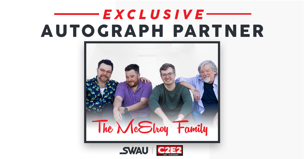 McElroy Family Joins SWAU At C2E2!