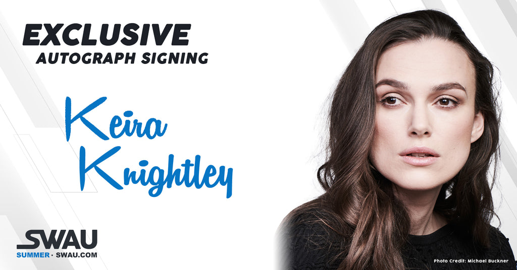 Keira Knightley to Sign for SWAU!