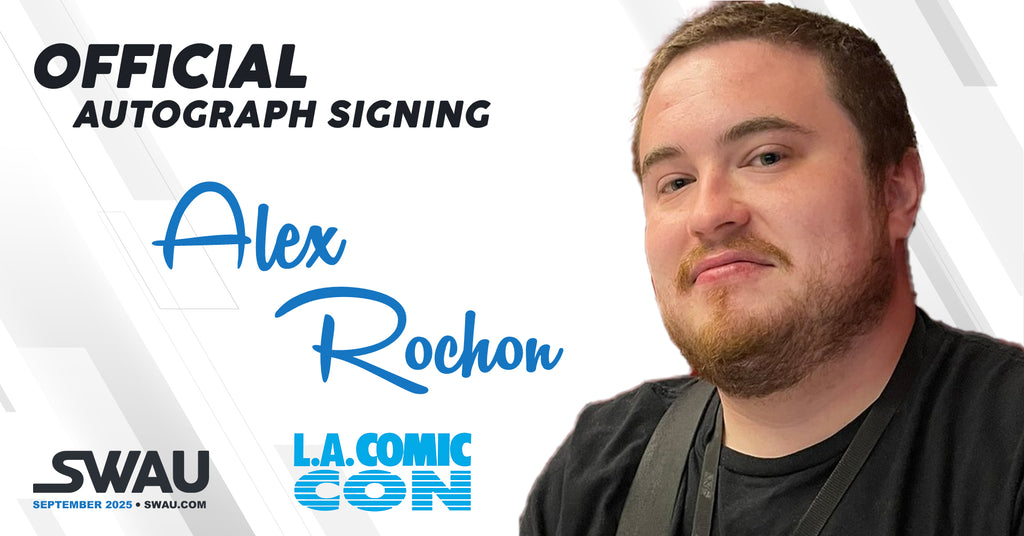 Alex Rochon Autograph Signing - LA Comic Con - SWAU