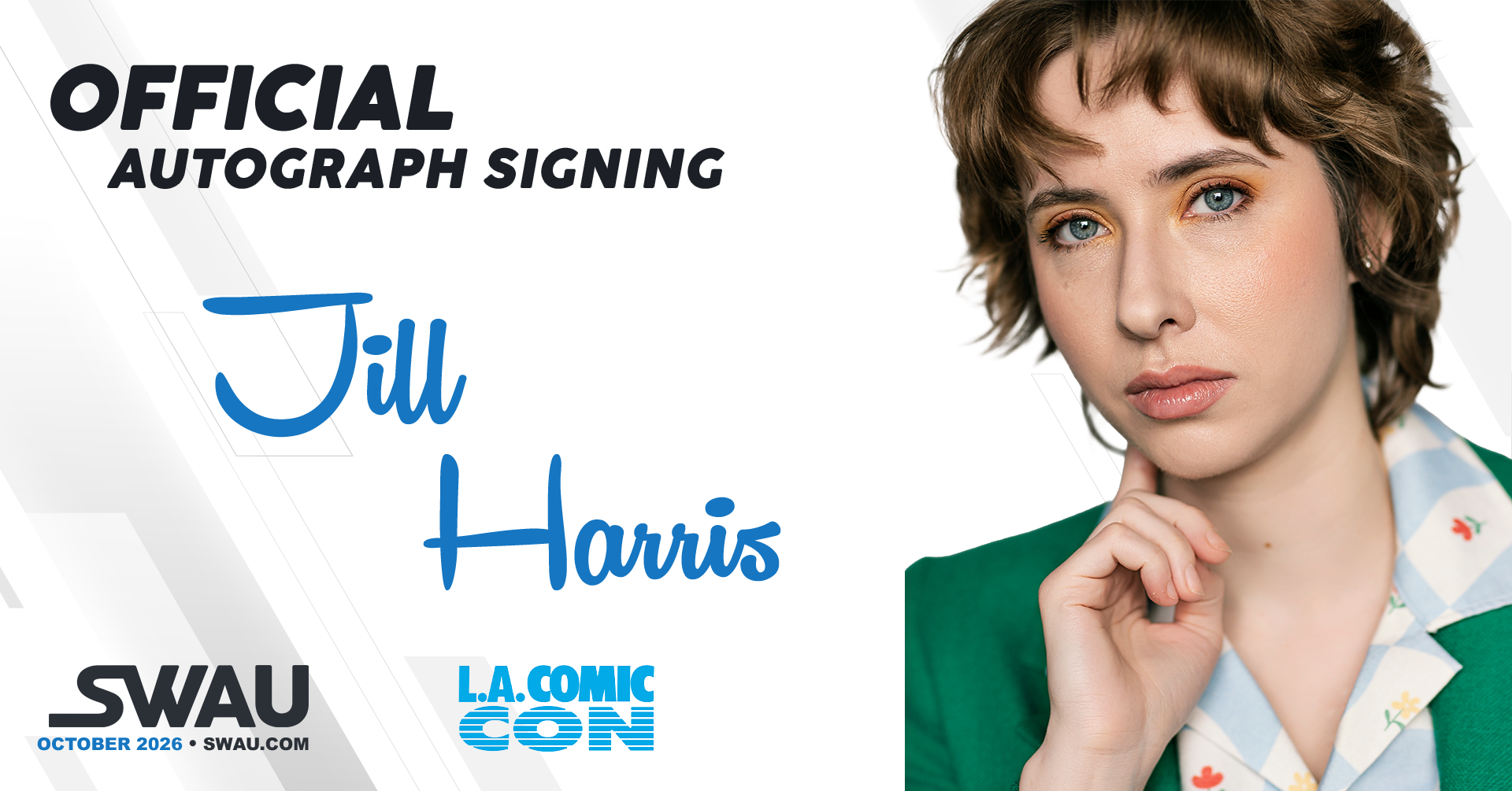 Jill Harris Autograph Signing - LACC 2026 - SWAU
